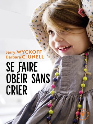 cover image of Se faire obéir sans crier